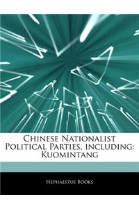 Articles on Chinese Nationalist Political Parties, Including: Kuomintang