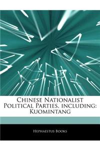 Articles on Chinese Nationalist Political Parties, Including