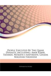 Articles on People Executed by the Qajar Dynasty, Including