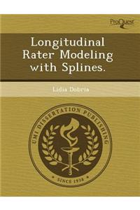 Longitudinal Rater Modeling with Splines