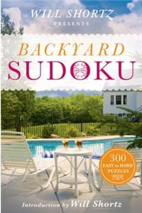 Will Shortz Presents Backyard Sudoku