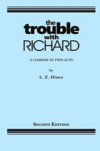 Trouble With Richard