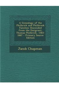 A Genealogy of the Philbrick and Philbrook Families