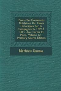 Precis Des Evenemens Militaires