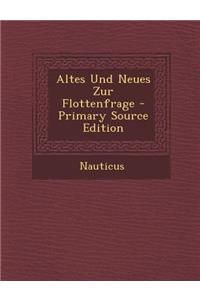 Altes Und Neues Zur Flottenfrage