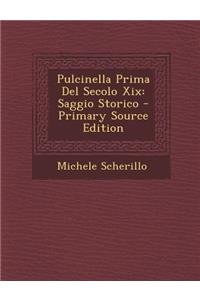 Pulcinella Prima del Secolo XIX
