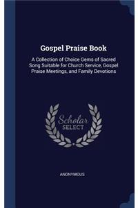 Gospel Praise Book
