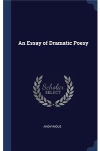 An Essay of Dramatic Poesy