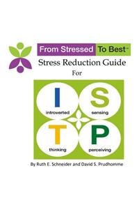 ISTP Stress Reduction Guide