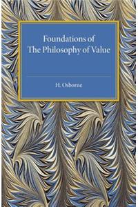 Foundations of the Philosophy of Value