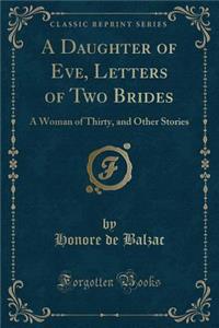 A Daughter of Eve, Letters of Two Brides