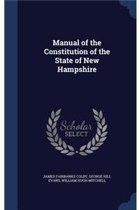 Manual of the Constitution of the State of New Hampshire