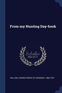 From my Hunting Day-book