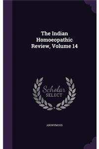 The Indian Homoeopathic Review, Volume 14