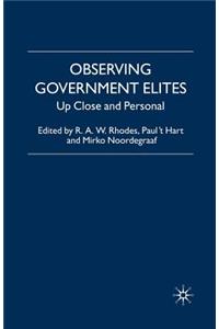 Observing Government Elites