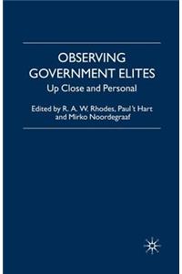 Observing Government Elites