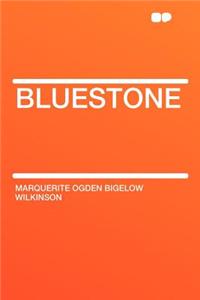 BlueStone