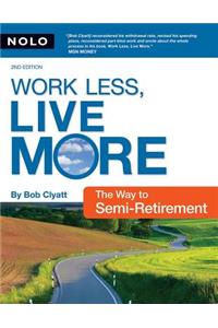 Work Less, Live More