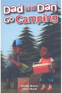 Dad and Dan Go Camping