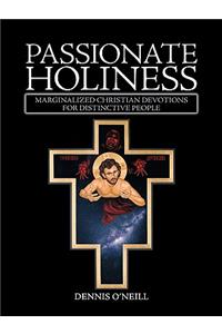 Passionate Holiness