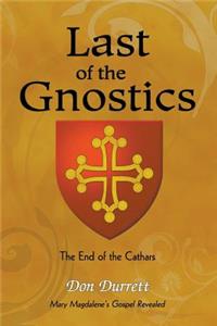 Last of the Gnostics