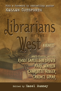 Librarians of the West: A Quartet