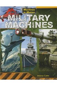 Military Machines