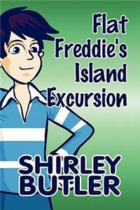 Flat Freddie's Island Excursion