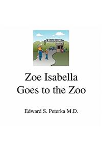 Zoe Isabella Goes to the Zoo