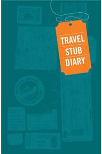 Travel Stub Diary