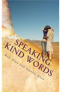 Speaking Kind Words