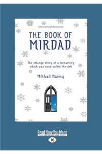 The Book of Mirdad (Large Print 16pt)