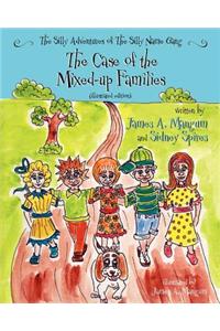 The Silly Adventures of the Silly Name Gang (Illustrated Edition)
