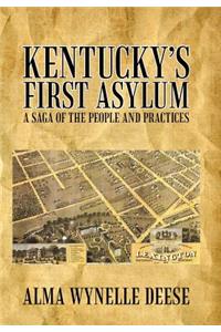 Kentucky's First Asylum