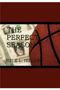 The Perfect Season