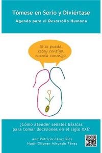 Tómese en Serio y Diviértase