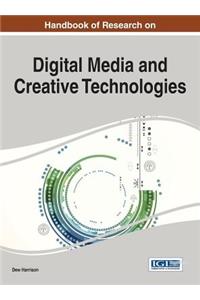 Handbook of Research on Digital Media and Creative Technologies