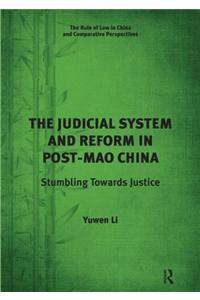 Judicial System and Reform in Post-Mao China