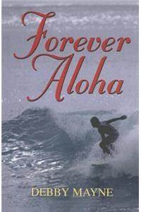 Forever Aloha