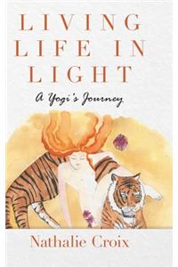 Living Life in Light