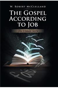 The Gospel According to Job
