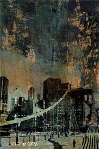 In the City (Journal)