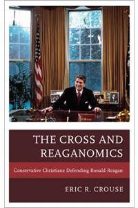 Cross and Reaganomics