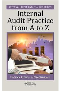 Internal Audit Practice from A to Z