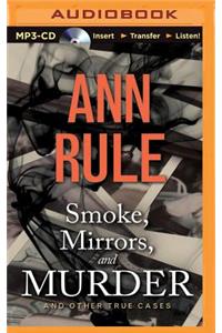 Smoke, Mirrors, and Murder