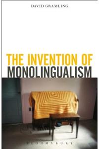 Invention of Monolingualism