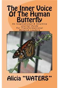 The Inner Voice Of The Human Butterfly
