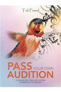 Pass Your Own Audition