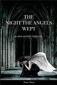Night The Angels Wept