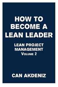 How to Become a Lean Leader